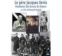 le père Jacques Sevin, fondateur des scouts de france [Francia] [DVD]