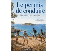 Le permis de conduire: Marseille, côté passager