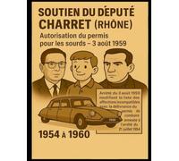 Le permis des Sourds: Une histoire vraie du combat pour le droit de conduire ( 1954 - 1960 )