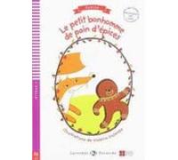 le petit bonhomme de pain depices lectures eli poussin fables - niveau