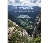 Le Petit-Bornand: Recherches historiques des origines à 1860