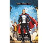 Le Petit Carnet d'un Papa: Journal, Carnet de Notes (6X9 interligne large, 110 pages)