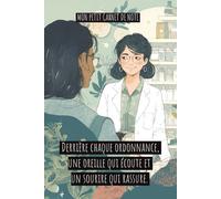 Le Petit Carnet d'une pharmacienne: Journal, Carnet de Notes (6X9 interligne large, 110 pages)
