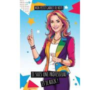 Le Petit Carnet d'une professeure: Journal, Carnet de Notes (6X9 interligne large, 110 pages)