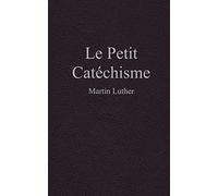 Le petit catéchisme