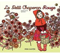 Le Petit Chaperon Rouge