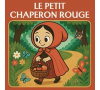Le Petit Chaperon Rouge