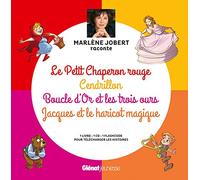 Le Petit Chaperon rouge, Cendrillon, Boucle d'Or et les trois ours, Jacques et le haricot: Livre CD