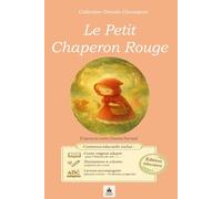 Le petit chaperon rouge: Edition éducative (Collection éducative)
