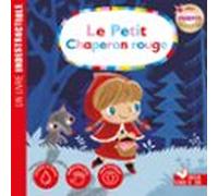 Le Petit Chaperon Rouge - Livre Indestructible (ebook)