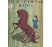 Le Petit Cheval Rouge (ebook)