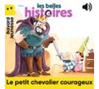 Le Petit Chevalier Courageux
