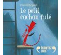 Le petit cochon futé