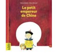 Le Petit Empereur De Chine