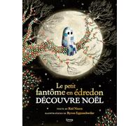 Le petit fantôme en édredon découvre Noël
