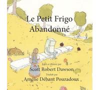 Le Petit Frigo Abandonné