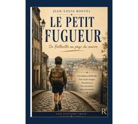 Le Petit Fugueur: De Belleville au pays du sourire
