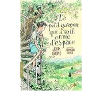 Le Petit Garçon Qui Avait Envie Despace