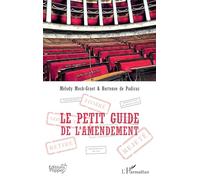 Le petit guide de l'amendement