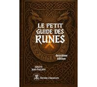 Le petit guide des Runes: seconde édition