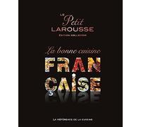 Le Petit Larousse, la bonne cuisine française