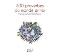 Le Petit Livre De - 300 Proverbes Du Monde Entier (ebook)