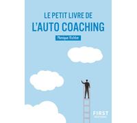 Le petit livre de l'auto-coaching