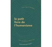 Le Petit Livre De Lhumanisme (ebook)