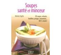 Le Petit Livre De - Soupes Santé Et Minceur (ebook)