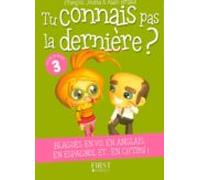 Le Petit Livre De - Tu Connais Pas La Dernière Volume 3 (ebook)