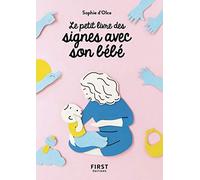 Le petit livre des signes avec son bébé