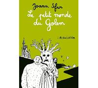 Le petit monde du Golem