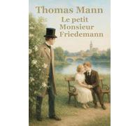 Le petit Monsieur Friedemann