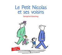 Las historias inéditas del Petit Nicolas, 4: Le Petit Nicolas y sus vecinos – Gallimard