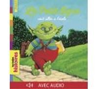 Le Petit Ogre Veut Aller À Lécole (ebook)