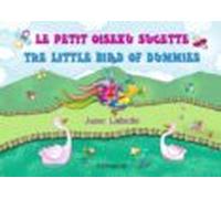 Le Petit Oiseau Sucette - The Little Bird Of Dummies (ebook)