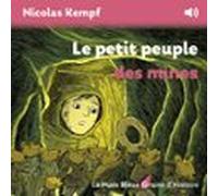 le petit peuple des mines (audiolibro)
