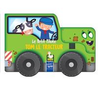 le petit pilote Tom le tracteur