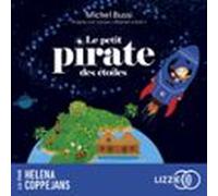 Le Petit Pirate Des Étoiles (audiolibro)