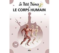 Le Petit Prince et le corps humain