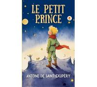 Le Petit Prince (French Edition)