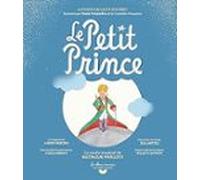 Le Petit Prince : Le Conte Musical