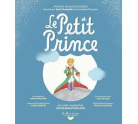 Le Petit Prince: Le conte musical