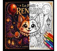 Le Petit Renard : Mandalas envoûtants et univers mystérieux: Livre de coloriage pour adultes - 30 illustrations mignonnes & creepy pour se détendre, rêver et frissonner