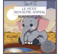 Le Petit Royaume Animal: Plouf-Plouf Ellie