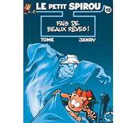 Le Petit Spirou - Tome 13 - Fais de beaux rêves (Le Petit Spirou, 13)