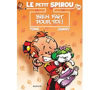 Le Petit Spirou - Tome 14 - Bien fait pour toi !: Précédé de "Mon mariage avec ma prof de calcul" (Le Petit Spirou, 14)