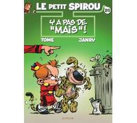 Le Petit Spirou - Tome 20 - Y a pas de « mais » ! (Le Petit Spirou, 20)