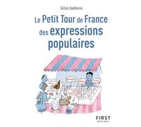 Le Petit Tour de France des expressions populaires