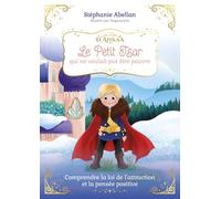 Le Petit Tsar qui ne voulait pas être pauvre - Comprendre la loi de l'attraction et la pensée positive